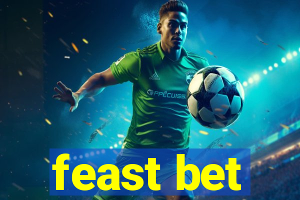 feast bet